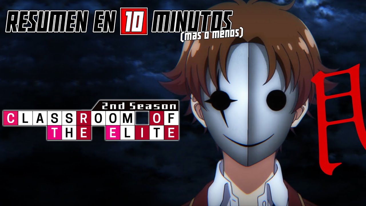 Classroom of the Elite Temporada 2 - Opening