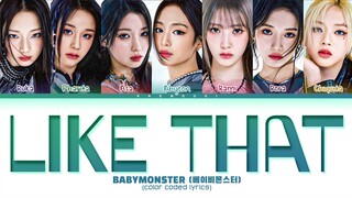 [100% CORRECT] BABYMONSTER 'Like That' Lyrics (Color Coded Lyrics)