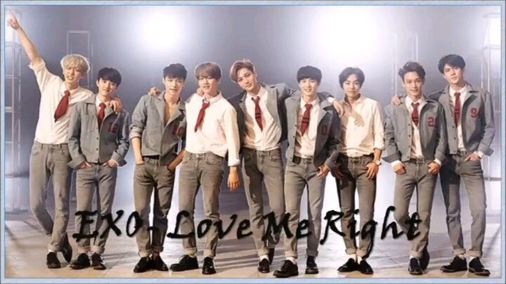 EXO (엑소) - Love Me Right - Easy Lyrics