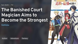 The Banished Court Magician Aims to Become the Strongest Episode 1