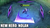NEW HERO NOLAN WILL BE THE NEW META | NO BRAINER PLAYSTYLE