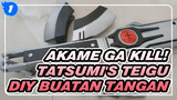 Jingke - Akame ga Kill! Teigu Tatsumi_1
