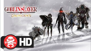 Goblin Slayer Movie -Goblin’s Crown- | Available June 02