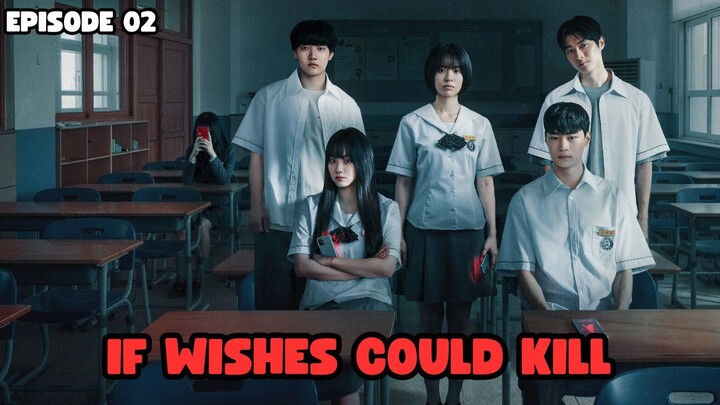 IF WISHES COULD KILL EPISODE 2 SUB INDO