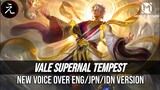 Vale - Supernal Tempest | New Voice Over | English/Japan/Indo Version | Mobile Legends Bang Bang