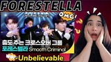 FORESTELLA SMOOTH CRIMINAL || FIRST TIME WATCHING
