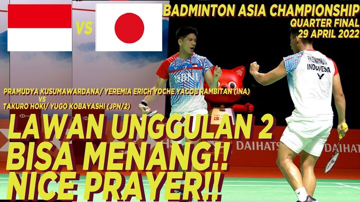 NICE PRAYER! PRAMUDYA/ YEREMIA VS HOKI/ KOBAYASHI #BADMINTONASIA #BADMINTONASIACHAMPIONSHIP #BAC2022