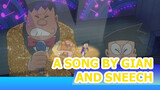 A song by Gian and Sneech