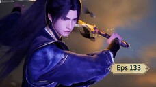 Shrouding The Heavens Eps 133 Sub Indo