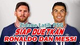 SEJARAH! Zidane Latih PSG, Akan Duetkan Cristiano Ronaldo & Lionel Messi