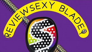 RAQUETE SEXY BLADE - REVIEW