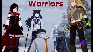 RWBY AMV - Warriors