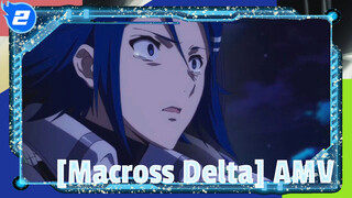 [Macross Delta] AMV_2