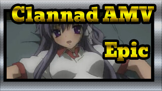 [Clannad AMV] Clannad Is Soft And Lovable? Why So Epic?