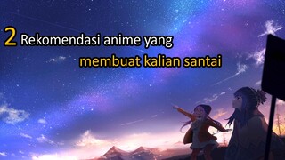 rekomendasi anime di bulan puasa