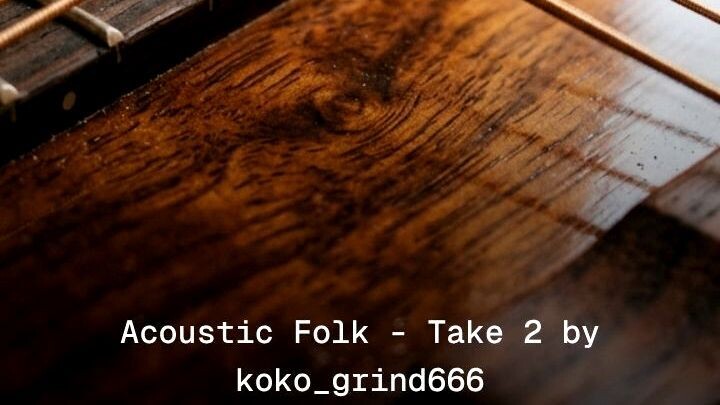 Acoustic Folk - Take 2
