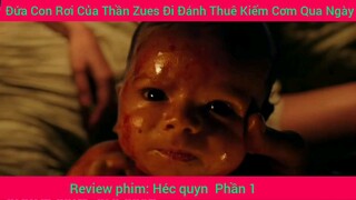 Đứa Con Rơi Của Thần Zues Đi Đánh Thuê Kiếm Cơm Qua Ngày #1