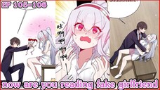 [ อ่านมังงะ ] now are you reading fake girlfriend EP 105- 108
