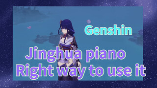 Jinghua piano Right way to use it