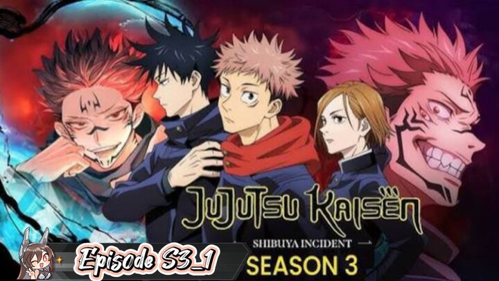 Jujutsu Kaisen Season 3 Episode 1 | S3E1 Full Review