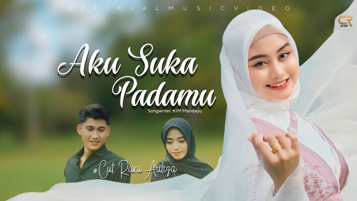 Cut Rani Auliza - Aku Suka Padamu (Official Music Video)