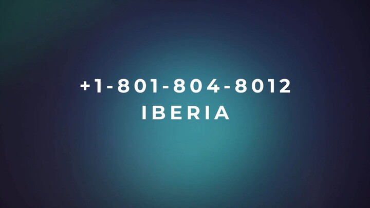 Número de Teléfono de Atención al Cliente de >>@ Iberia® @ Guía Completa Paso a Paso 2025
