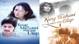 CHRISTOPHER DE LEON & HILDA KORONEL | KUNG MAHAWI MAN ANG ULAP (1984) FULL MOVIE