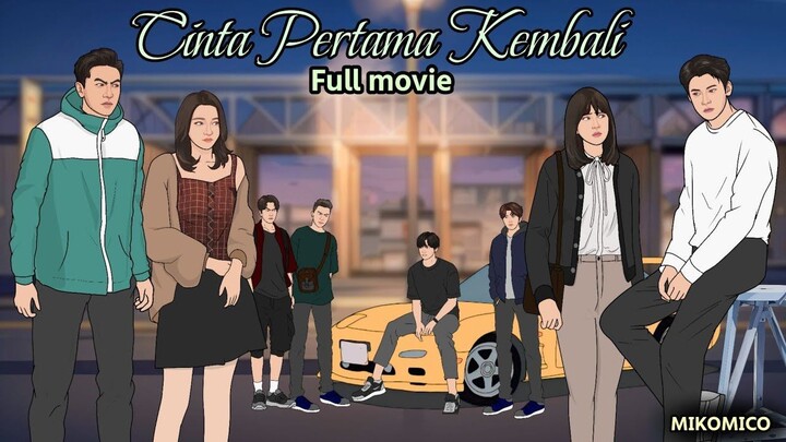 Cinta Pertama Kembali - Full Movie (drama animasi indonesia)