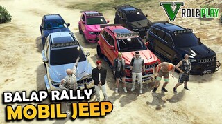 BALAPAN RALLY MOBIL JEEP !! - GTA V ROLEPLAY INDONESIA