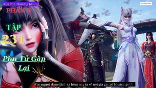 Đấu Phá Thương Khung Phần 5 Tập 231 Vietsub Thuyết Minh 1080P | 斗破苍穹年番 第231集 | HHTQ Thắng channel