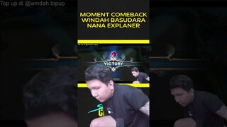 moment bang windah comeback pakai Nana EXPLaner #mobilelegends #nanamobilelegend #windah #nanamlbb