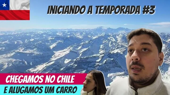Nova temporada no Chile: nossa chegada em Santiago [+ Carro Alugado]
