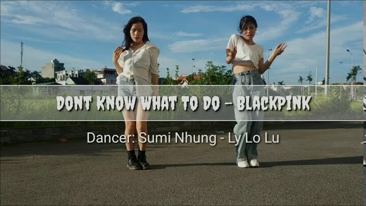 BLACKPINK - 'Don't know what to do' Dance cover | Burning Up Community