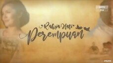 Rahsia hati perempuan episode 16