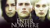 Enter Nowhere (2011) | Action, Mystery | Western Movie