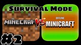 Minecraft PE VS Minicraft Offline : Survival Mode Gameplay Part 2 - [Timelapse]
