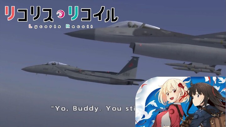 Lycoris Recoil Ending (Ace Combat Zero #8)