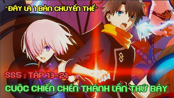Cuộc Chiến Chén Thánh Lần Thứ Bảy P2- Fate/Grand Order Babylonia | Tóm Tắt Anime | Review Anime Hay