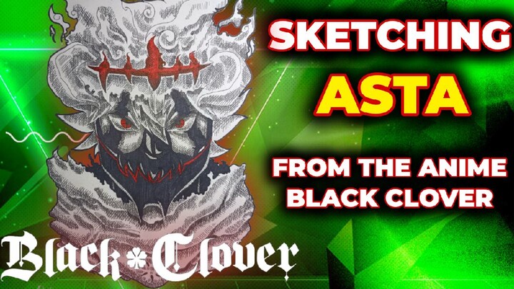 SKETCH USING CROSS HATCHING METHOD FEATURING ASTA WITH HIS DEMON FORM FROM ANIME BLACK CLOVER!!