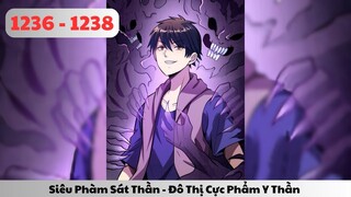 Truyện Audio l Siêu Phàm Sát Thần - Đô Thị Cực Phẩm Y Thần - Tập 1236 - 1238 l TOFU Review