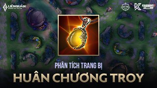 HUÂN CHƯƠNG TROY CÓ THẬT LÀ TRANG BỊ KHÁNG PHÉP MẠNH NHẤT LIÊN QUÂN?