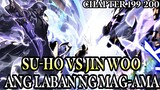 Ang Laban ng Mag-Ama!! Sung Su-ho vs Jin Woo!! Solo Leveling Tagalog 199-200 Final Chapter