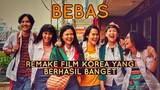 REMAKE FILM KOREA YANG BERHASIL BANGET - BEBAS (2019) The Talkies Review