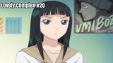 Lovely Complex Eps-20 (sub indo)