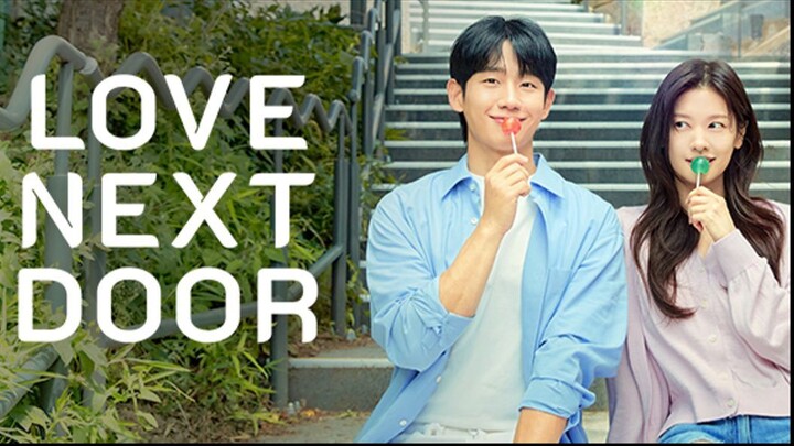 Love Next Door 2024 Ep. 4