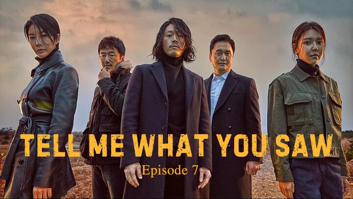 🇰🇷 | Tell Me What You Saw Episode 7 [ENG SUB]