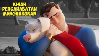 Kesetiaan Seekor Anjing Untuk Sahabatnya | Alur Cerita Film SUPER PETS (2022)