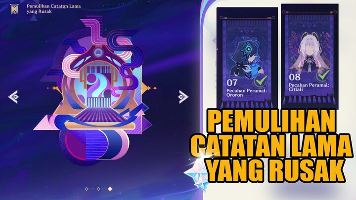 Pemulihan Catatan Lama yang Rusak 07 08| Gulungan Pencarian Roh Iktomi【Genshin Impact】