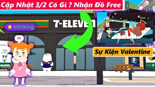 [PLAYTOGETHER] Cập Nhật 3/2 Có Gì ? Đồ VENY Free từ Cửa Hàng 7 ELEVEN
