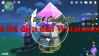 Genshin Impact - Đất nước "Inazuma": Vị trí và cách giải 6 Đá điện đảo Watatsumi v2.1